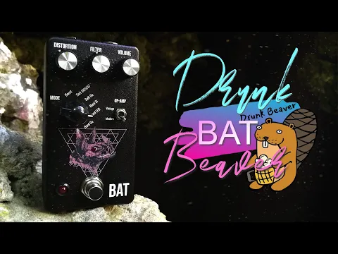 Drunk Beaver Bat distortion pedal demo video by Riffs and Pancakes - YouTube thumbnail