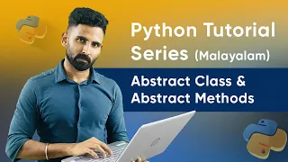 Part 66 Abstract Class and Abstract Method Python Malayalam Tutorial Series