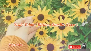 Download Rouhi Fidak - Fitriana Kamila (Cover) MP3
