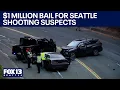 1M bail set for South Seattle shooting suspects FOX 13 Seattle
