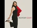 Trav'lin’ Light - Naama