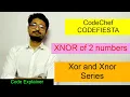 Xor and Xnor Series CODEFIESTA CODECHEF