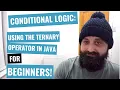 Conditional Logic How to use the TERNARY operator in Java for beginners