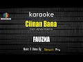 Lagu Karaoke Ciinan Bana - FAUZANA