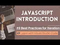 Learn with VSCode JavaScript for Beginners Best Practices for Iteration in JavaScript