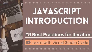 Learn with VSCode JavaScript for Beginners Best Practices for Iteration in JavaScript