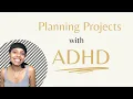 Planning Projects with AD