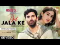 Download Lagu Dil Jala Ke Muskurane Ki (LYRICS)- Metro...इन दिनों | Arijit Singh, Pritam | Aditya, Sara | Anurag B