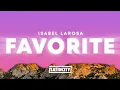 Download Lagu Isabel LaRosa – favorite (Lyrics)