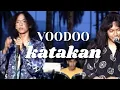 Download Lagu Voodoo - Katakan | MUSIC VIDEO (ORIGINAL 4K)