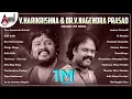 V.Harikrishna \u0026 V.Nagendra Prasad Combination Kannada Movies Selected Hit Songs | #anandaudiokannada