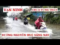 Lagu Vạn Ninh: Đoạn Đường Nguyễn Huệ qua Chợ Vạn Thắng Nước Dâng Cao 