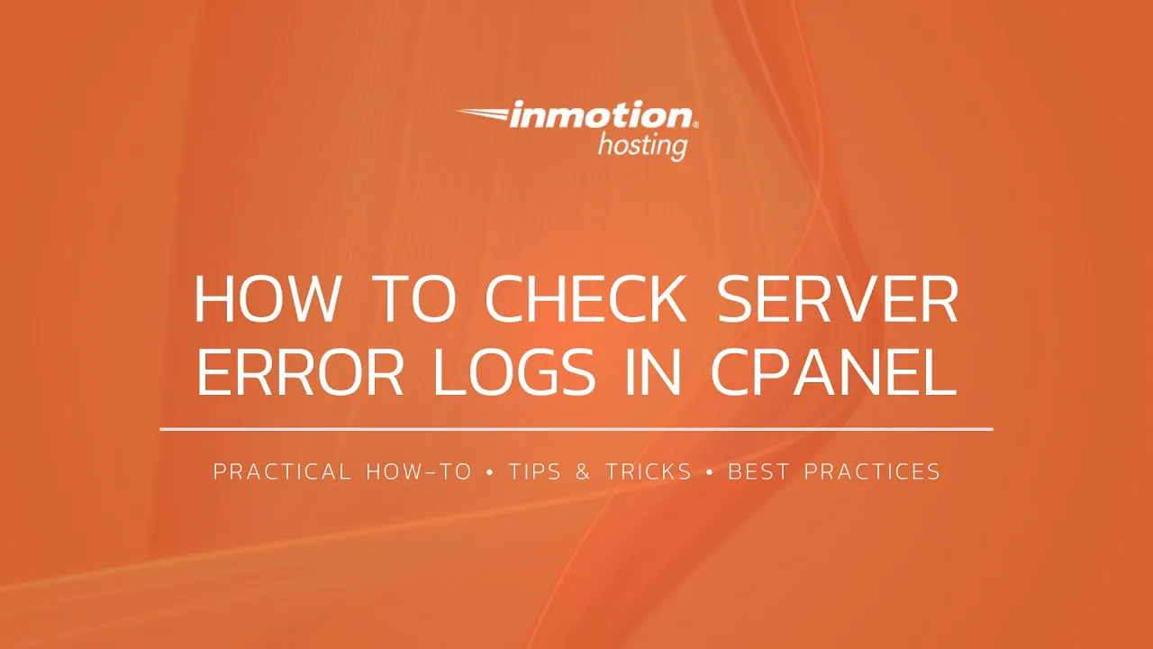 How to Check Server Error Logs in cPanel