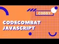 CodeCombat First steps in JavaScript Python at CODDY School