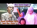  Gus Azmi Dan Istrinya ‼️ Khanza Mariska Di Spesial Milad Syubbanul Muslimin Ke 20