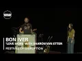 Download Lagu Bon Iver \u0026 Sharon Van Etten - Love More - Boiler Room x David Lynch's Festival of Disruption