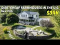 10 Dirt Cheap Farmhouses With Land in New York Real Estate Goldmines