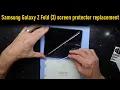 Samsung Z Fold 3 Screen Protector Replacement