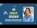 Registered Nurse RN Career Roadmap Skills Licensing Salary