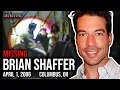 MISSING Brian Shaffer