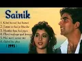 Download Lagu Sainik Movie all song 🤗 || Akshay kumar \u0026 Ashwani bhave ❤️ ||