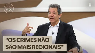 Haddad defende criação de “gabinete antifacção” em São Paulo