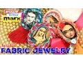 How to Fabric Jewelry