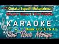 Download Lagu CINTAKU SEPUTIH MUKENAHMU - MAULANA WIJAYA \u0026 ELSA PITALOKA || KARAOKE MUSIK ORIGINAL