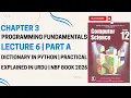 Class 12 Computer Unit 3 Programming Lecture VI Part A Dictionary in Python New Book NBF