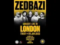 ZEDBAZI CONCERT  LONDON 2022 TABESTON KOTAHE