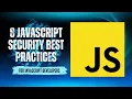 8 JavaScript Security SECRETS Every Developer Should Know in 2025