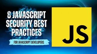 8 JavaScript Security SECRETS Every Developer Should Know in 2025