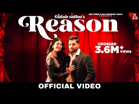 Download MP3 New Punjabi Songs 2024 - Reason ( Full Video ) Gulab Sidhu | Fateh Shergill | Diamond | Punjab Flow