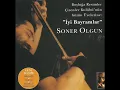 Ben Giderim Batum'a - Batum Türküsü - Soner Olgun - Soner Olgun