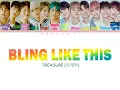 Lagu TREASURE - BLING LIKE THIS (Color Coded Lyrics Han/Rom/Eng)