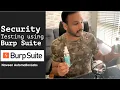 Security Testing with BurpSuite One Demo Example with BurpSuite Proxy Interceptor