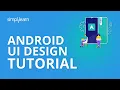 Android UI Design Tutorial Android App Development Tutorial For Beginners