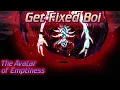The Avatar of Emptiness Get Fixed Boi Legendary Death mode Nohit
