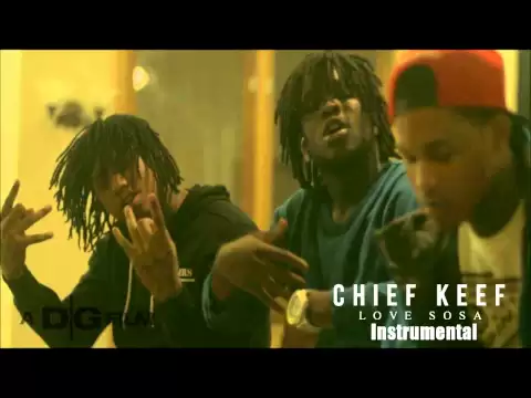 Download MP3 Chief Keef | Love Sosa | Instrumental | [Prod. by ICE] |