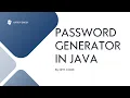 PASSWORD GENERATOR IN JAVA TASK - 1 OF JAVA DEVELOPMENT GIVEN BY DRY CODE