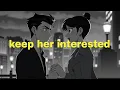 The Push-Pull Method How to Keep Her Interested Without Trying