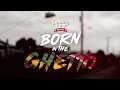 Tommy Lee Sparta - Born in the Ghetto (Lyric Video)