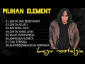 Download Lagu ALBUM TERBAIK ELEMEN (sepanjang masa)