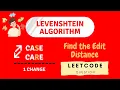 Edit Distance Between 2 Strings - Levenshtein Algorithm