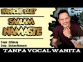 Download Lagu SAALAM NAMASTE KARAOKE DUET INDIA | TANPA VOCAL WANITA | SAALAM NAMASTE | ItzBonay