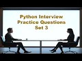Python Interview Practice Questions - Set 3