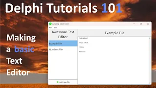 Delphi Basics Tutorial Making a text Editor
