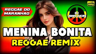 mel de menina bonita reggae 2025 reggae internacional reggae do maranh o reggae remix