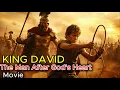 Download Lagu KING DAVID: The Man After God’s Own Heart (Movie )