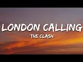 Download Lagu The Clash - London Calling (Lyrics)